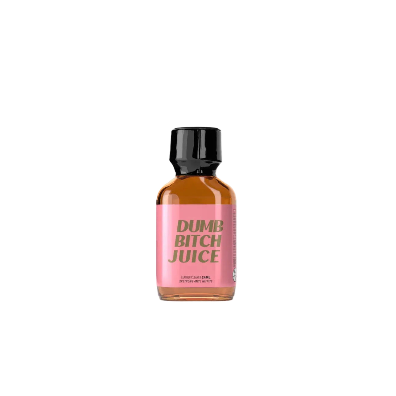 Dumb Bitch Juice Poppers